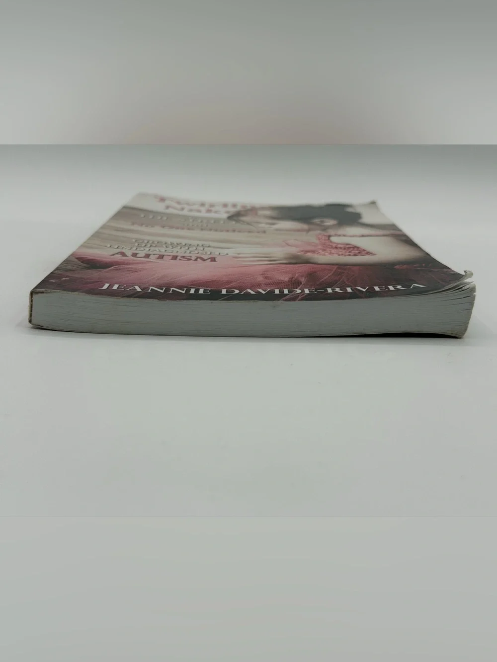 Twirling Naked in the Streets and No One Noticed by Jeannie Davide-Rivera PB